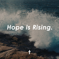 Worship-Servant Leadership, Hope Rising, February 23rd,  Jim Clements, Week 2