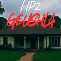 HP2 - GEUSHLA (Freestyle Leak)