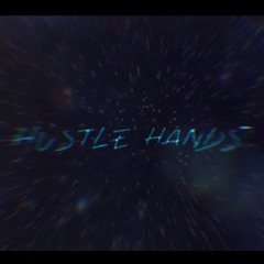 Hustle Hands