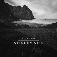 Ankermann - High Seas