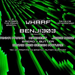 Benji303 - Wharf Recordings @ The Crown Promo Mix
