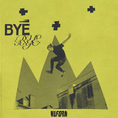 NVADRZ & ALIAS - BYE BYE