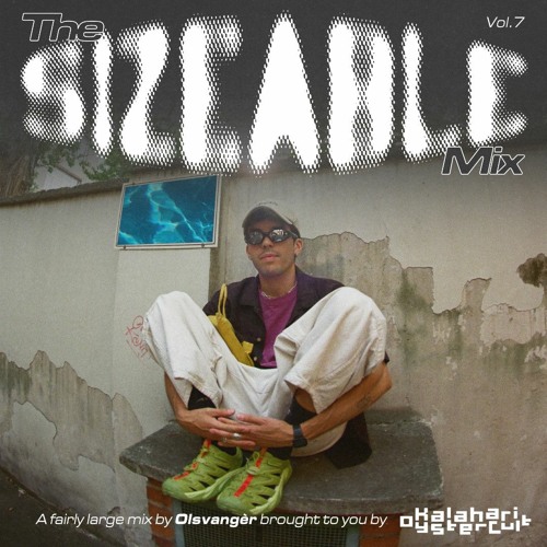 The Sizeable Mix Vol. 7: Olsvangèr