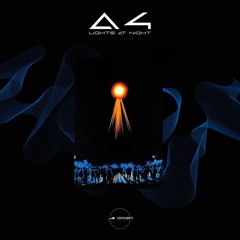 A4 - Lights At Night (Voyager Recordings)
