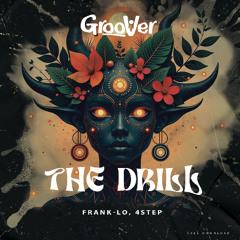 Frank-lo, 4Step - The Drill (Afro Latin Edit) [FREE DOWNLOAD]