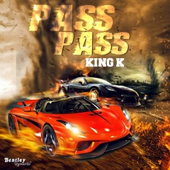 KING K PASS PASS