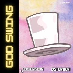 Hookington & D!STORTION - God Swing