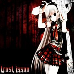 ♱trustissue (prod A$H)