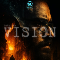 into the VISION