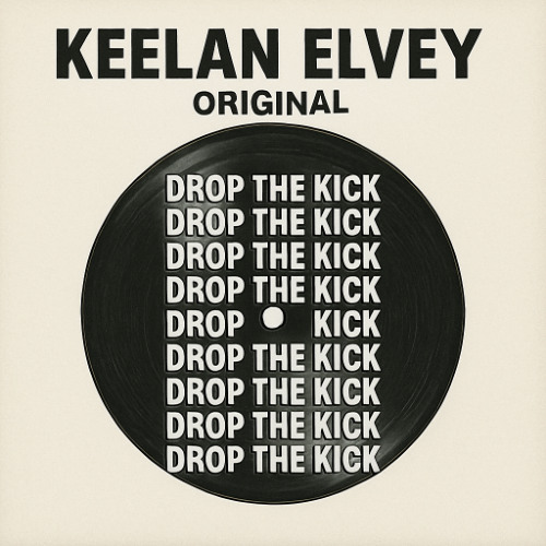 DROP THE KICK (ORIGINAL)
