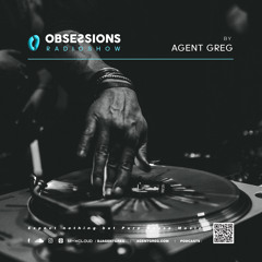 Obsessions radioshow #346 | Agent Greg