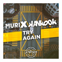 Hankook & Murix - Try Again