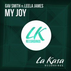 Gav Smith - My Joy - ft Leela James