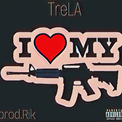 TreLA - Love My K