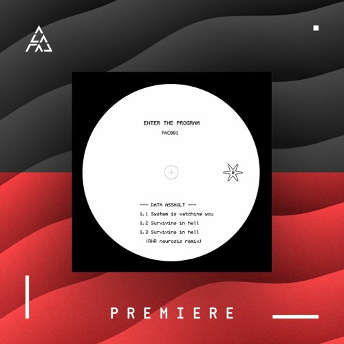 Premiere | Data Assault - Surving In Hell (RHR Remix) [PAC]