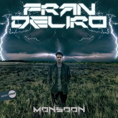 Fran Deliro Feat. Blake - Monsoon