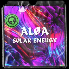ALØA -  Solar Energy (Rave Mix)