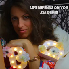 Maeva Borzakian - Life depends on you (ATA Remix)