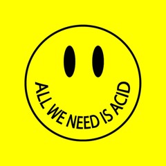 Acid ~ Tekno