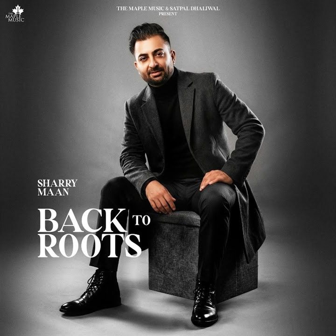 Sharry Home Stream New Punjabi Songs | Listen to Sharry Maan New Album Back To ...