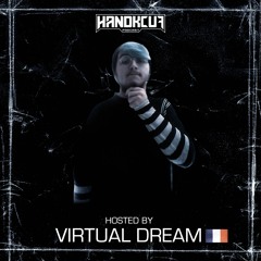 Handkcuf Podcast 018 - Hosted by Virtual Dream 🇫🇷(Industrial)