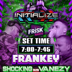 Dj Frankey MCs Vanezy Shocking INITIALIZE Friday 26th September 2025 (Warm Up)