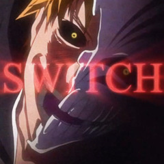 SWITCH  Revenge - PHANTANONIK x Zangetsu