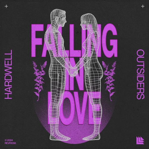 Hardwell & Outsiers - Falling In Love