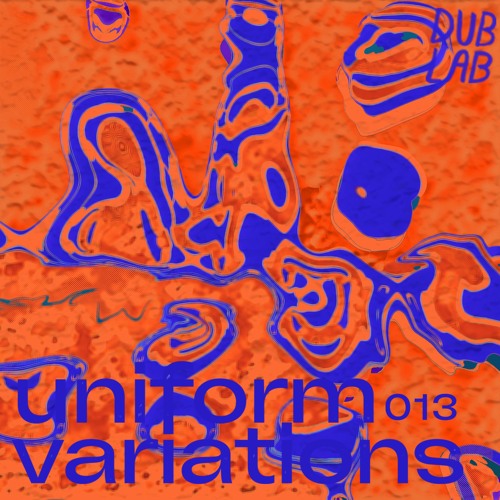 uniform variations 013 - dublab.de [17.06.2023]