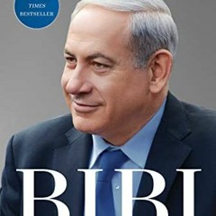 Open PDF Bibi: My Story by  Benjamin Netanyahu