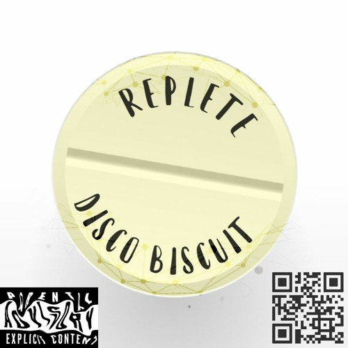 Replete - Disco Biscuit [Free Download]