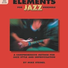 [Access] PDF EBOOK EPUB KINDLE Essential Elements for Jazz Ensemble Method Guitar (BK/Online Audio)