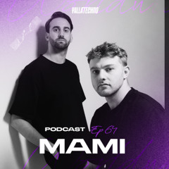 Yalla Techno Podcast | MAMI | EP64