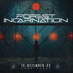 Snowy @ Forest Incarnation (Sohostage 15.12.23)