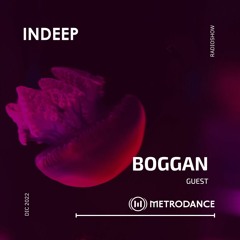 Boggan ft Indeep Rec Metrodance Diciembre 22´