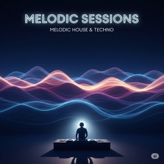 Melodic Sessions Vol. 1