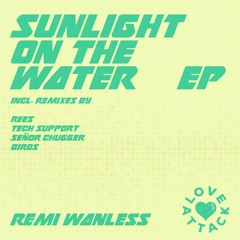 1. Remi Wanless - Sunlight On The Water MST
