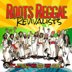 Roots Reggae Revitalist Vol 1 Mixed By