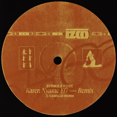 Strike a Pose (feat. Camille Munn) [Karen Nyame KG Remix]