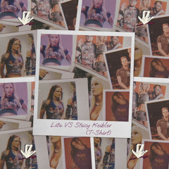 Lita VS Stacy Keibler (T-Shirt) feat. Anthony Silva & Giu$eppe