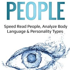 READ EBOOK 🧡 How to Analyze People: Speed Read People, Analyze Body Language & Perso