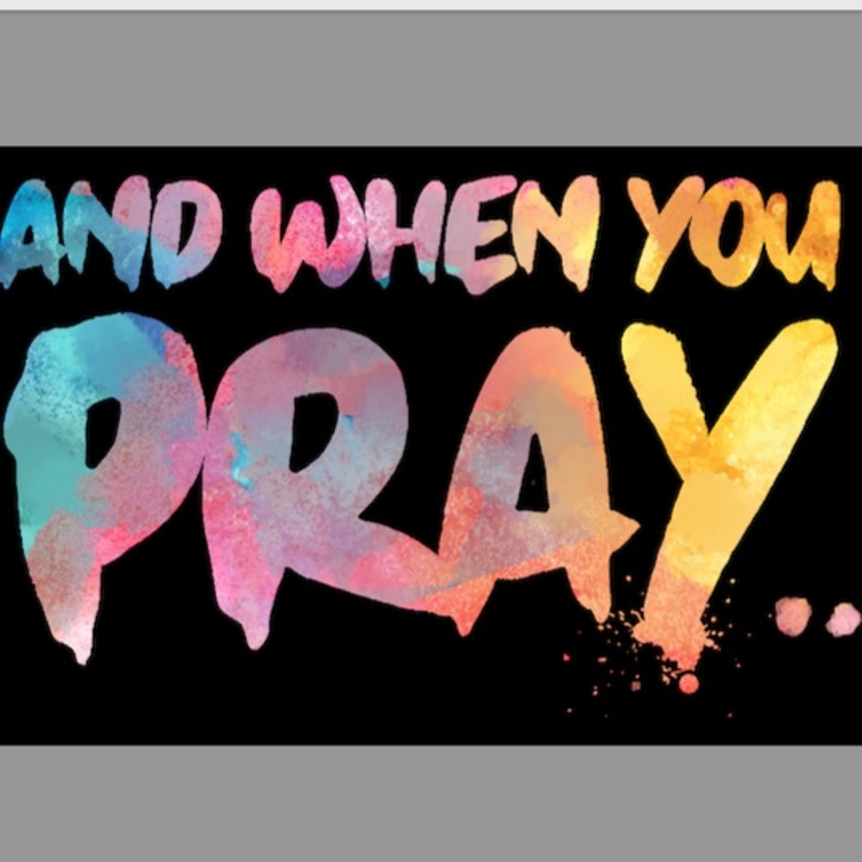 EP 420: And When You Pray Week Two episode artwork
