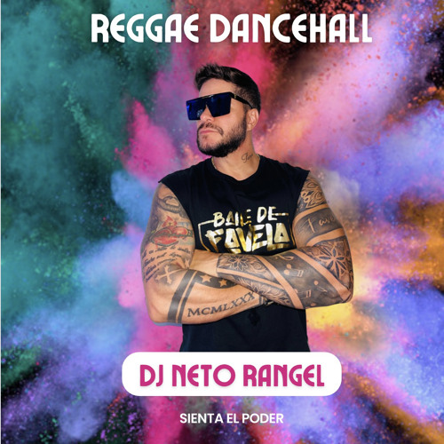 MIX REGGAE DANCEHALL NETO RANGEL