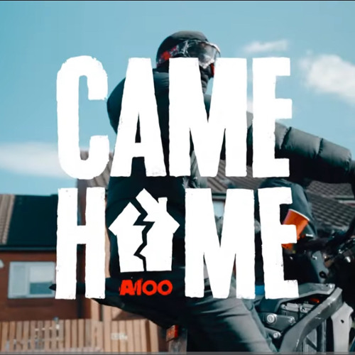 A100 - Came Home