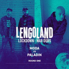 Paladin - HODA FUCK ARE YOU (MODA Send) [Lockdown : War Dubs - Round One]