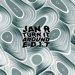 Turn It Around Edit