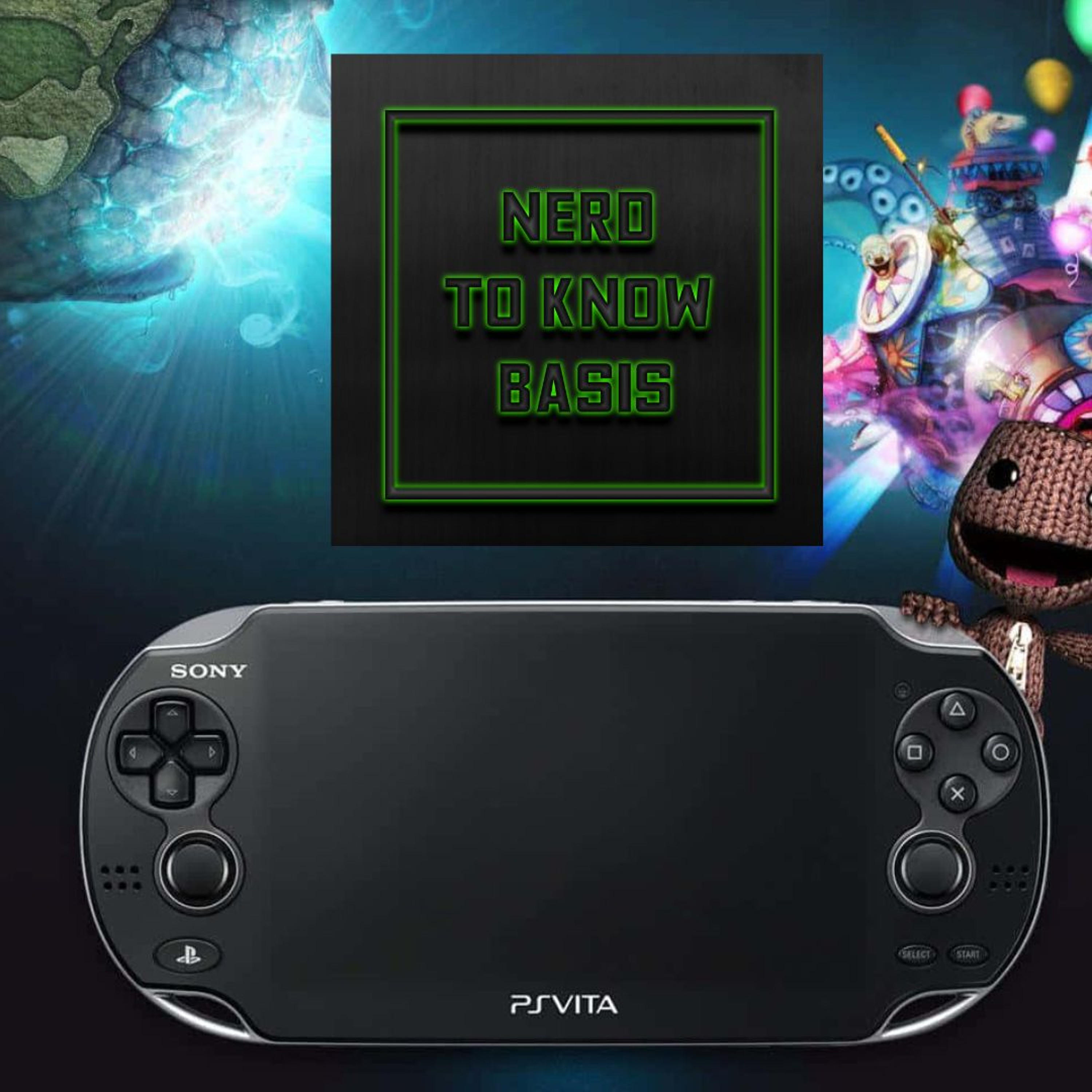 Nerd To Know Basis #67 🤓: "The Case For The PS Vita, Shudder And Much More" episode artwork