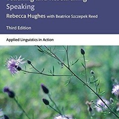 PDF✔read❤online Teaching and Researching Speaking: Third Edition (Applied Linguistics in Action