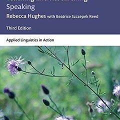 ❤pdf Teaching and Researching Speaking: Third Edition (Applied Linguistics in Action)