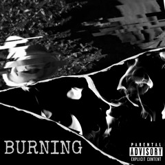 Burning ft. Robbie Easton